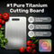 TitanEdge™ Titanium Cutting Board